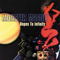 Monster Magnet: Dopes to Infinity US CD album