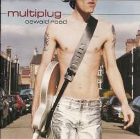 Multiplug: Oswald Road US CD album