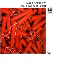 Nat Adderley: Calling Out Loud US vinyl album