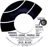 Ole Blue: People Come, People Go US Promo 7-inch