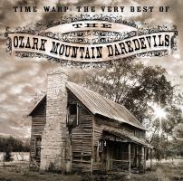 Ozark Mountain Daredevils: Time Warp: Very Best Of the Ozark Mountain Daredevils US CD alb