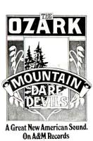 Ozark Mountain Daredevils self-titled US ad