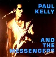 Paul Kelly and the Messengers 