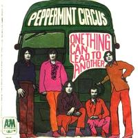 Peppermint Circus: One Thing Can Lead to Another Germany 7-inch