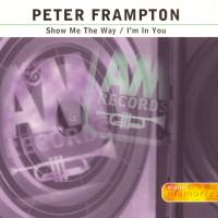 Peter Frampton: Show Me the Way US CD single