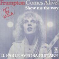 Peter Frampton: Show Me the Way France 7-inch