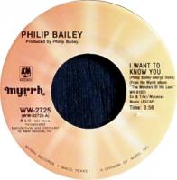 Philip Bailey: I Want to Know You US 7-inch