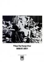 Robert John: When the Party Is Over US Ad