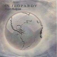 Roger Hodgson: In Jeopardy Germany 7-inch
