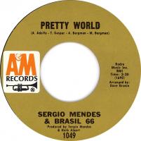 Sergio Mendes & Brasil '66: Pretty World US 7-inch