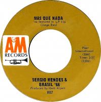 Sergio Mendes & Brasil '66: Mas Que Nada US 7-inch