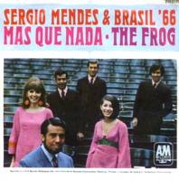 Sergio Mendes & Brasil '66: Mas Que Nada Germany 7-inch