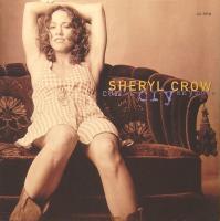 Sheryl Crow: Can't Cry Anymore US 7-inch