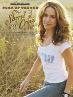Sheryl Crow: Soak Up the Sun US Sheet Music