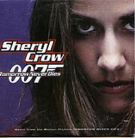 Sheryl Crow: Tomorrow Never Dies Mexico CD single