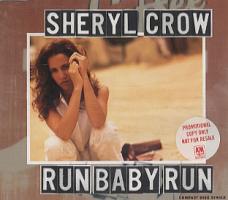 Sheryl Crow: Run, Baby, Run Britain promo CD single