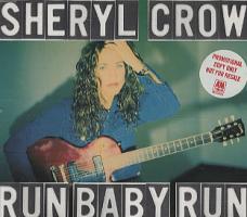 Sheryl Crow: Run, Baby, Run Britain CD single