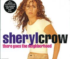 Sheryl Crow: There Goes the Neighborhood Britain CD single