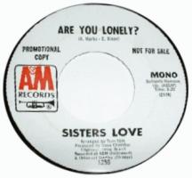 Sisters Love: Are You Lonely? US Promo 7-inch