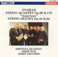 Smetana Quartet, Josef Suk, Josef Chuchro: Dvorak String Quartet Po. 96 B 179 "American" String Sextet Op. 48 B. 80 US CD album