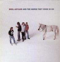 Soul Asylum: And the Horse They Rode In On Germany vinyl album