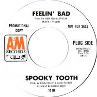 Spooky Tooth:Feelin' Bad US promo 7-inch