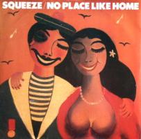 Squeeze: No Place Like Home Britain 12-inch
