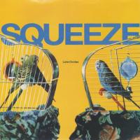 Squeeze: Love Circles Britain 7-inch