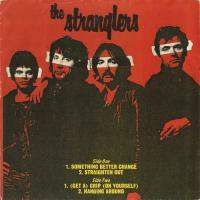 Stranglers: Something Better Change US 7-inch