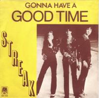 Streak: Gonna Have a Good Time France 7-inch