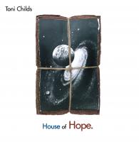 Toni Childs: House Of Hope US CD album