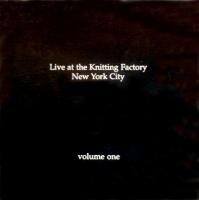 Live At the Knitting Factory Volume 1 US vinyl album