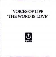 Voices of Life: The Word Is Love (Say the Word) Britain 12-inch