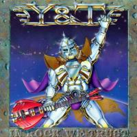 Y&T: In Rock We Trust US vinyl album