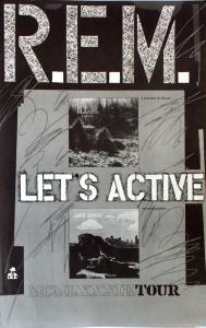 R.E.M. and Let's Active promotional tour poster